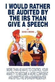 Tapa de I Would Rather Be Audited By The IRS Than Give A Speech