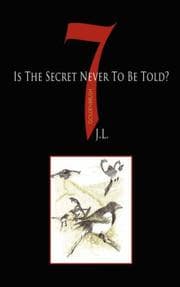 Tapa de 7 Is The Secret Never To Be Told?