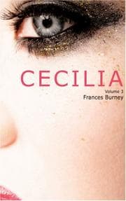 Tapa de Cecilia; Or, Memoirs of an Heiress, Volume 3