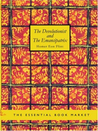 Tapa de The Devolutionist and the Emancipatrix (Large Print Edition)