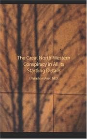 Tapa de The Great North-Western Conspiracy in All Its Startling Details