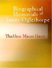 Tapa de Biographical memorials of James Oglethorpe