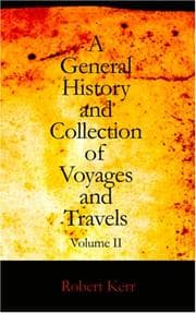 Tapa de A General History and Collection of Voyages and Travels, Volume 02