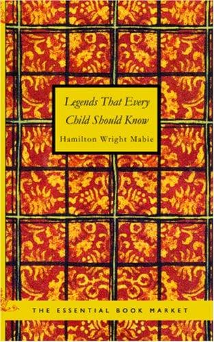 Tapa de Legends That Every Child Should Know