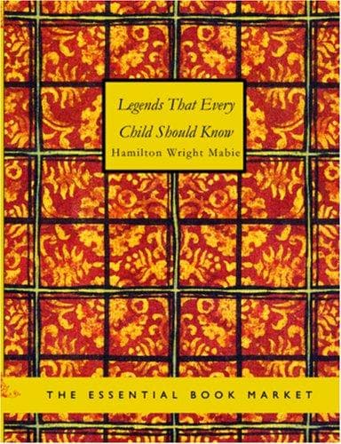 Tapa de Legends That Every Child Should Know (Large Print Edition)