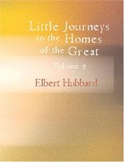 Tapa de Little Journeys To the Homes of the Great, Volume 5