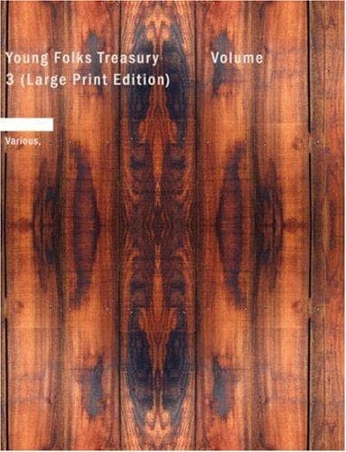 Tapa de Young Folks Treasury - Volume 3 (Large Print Edition)