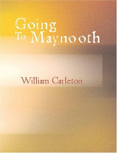 Tapa de Going To Maynooth (Large Print Edition)