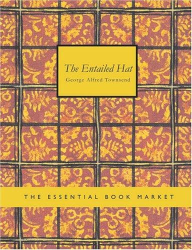 Tapa de The Entailed Hat (Large Print Edition)