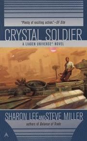 Tapa de Crystal Soldier (Liaden Universe Novel)