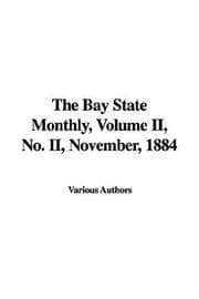 Tapa de The Bay State Monthly, No. II, November, 1884