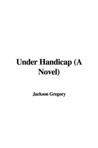 Tapa de Under Handicap (A Novel)
