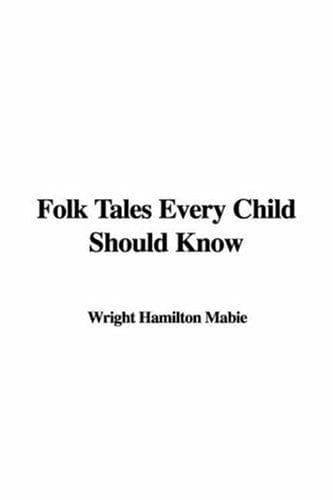 Tapa de Folk Tales Every Child Should Know