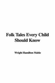 Tapa de Folk Tales Every Child Should Know