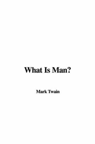 Tapa de What Is Man?