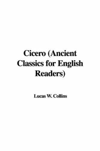 Tapa de Cicero (Ancient Classics for English Readers)