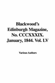 Tapa de Blackwood's Edinburgh Magazine, No. CCCXXXIX. January, 1844. Vol. LV
