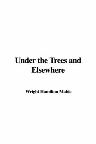 Tapa de Under the Trees and Elsewhere