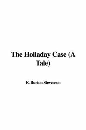 Tapa de The Holladay Case (A Tale)