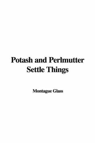 Tapa de Potash and Perlmutter Settle Things