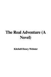 Tapa de The Real Adventure (A Novel)