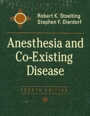 Tapa de ANESTHESIA AND CO-EXISTING DISEASE; ED. BY ROBERT K. STOELTING