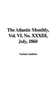 Tapa de The Atlantic Monthly, Vol. VI, No. XXXIII, July, 1860