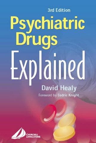 Tapa de Psychiatric Drugs Explained