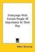 Tapa de Parleyings With Certain People Of Importance In Their Day