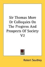 Tapa de Sir Thomas More Or Colloquies On The Progress And Prospects Of Society V2