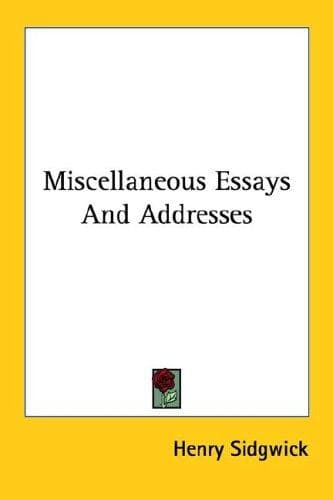 Tapa de Miscellaneous Essays And Addresses
