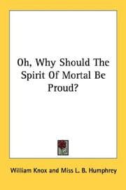 Tapa de Oh, Why Should The Spirit Of Mortal Be Proud?