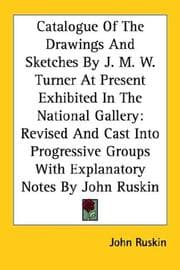 Tapa de Catalogue Of The Drawings And Sketches By J. M. W. Turner At Present Exhibited In The National Gallery