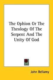 Tapa de The Ophion Or The Theology Of The Serpent And The Unity Of God