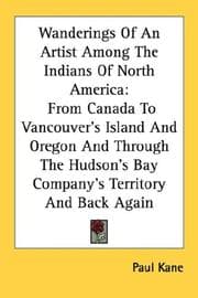 Tapa de Wanderings of an artist among the Indians of North America