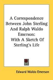 Tapa de A Correspondence Between John Sterling And Ralph Waldo Emerson