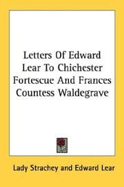 Tapa de Letters Of Edward Lear To Chichester Fortescue And Frances Countess Waldegrave