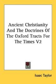 Tapa de Ancient Christianity And The Doctrines Of The Oxford Tracts For The Times V2