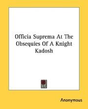 Tapa de Officia Suprema At The Obsequies Of A Knight Kadosh