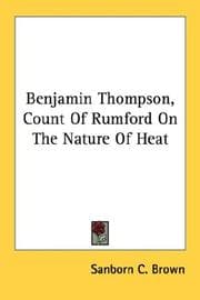 Tapa de Benjamin Thompson, Count Of Rumford On The Nature Of Heat