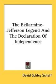 Tapa de The Bellarmine-Jefferson Legend And The Declaration Of Independence