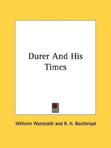 Tapa de Durer And His Times