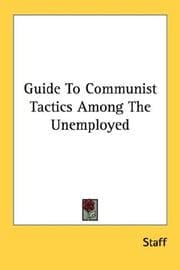 Tapa de Guide To Communist Tactics Among The Unemployed