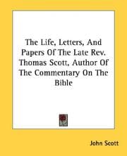 Tapa de The Life, Letters, And Papers Of The Late Rev. Thomas Scott, Author Of The Commentary On The Bible