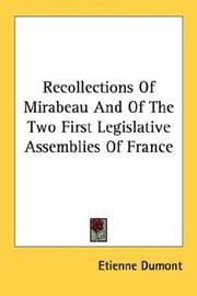Tapa de Recollections Of Mirabeau And Of The Two First Legislative Assemblies Of France