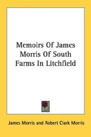 Tapa de Memoirs Of James Morris Of South Farms In Litchfield
