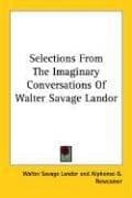 Tapa de Selections from the Imaginary conversations of Walter Savage Landor