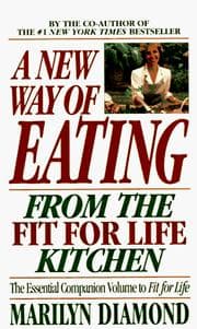 Tapa de A New Way of Eating from the Fit for Life Kitchen