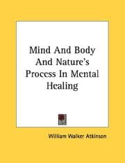 Tapa de Mind And Body And Nature's Process In Mental Healing