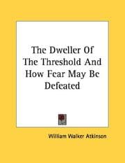 Tapa de The Dweller Of The Threshold And How Fear May Be Defeated